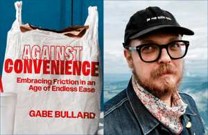 Against-Convenience-Gabe-Bullard-1